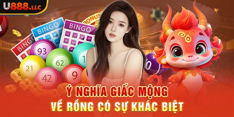 Ý nghĩa giấc mộng về rồng có sự khác biệt